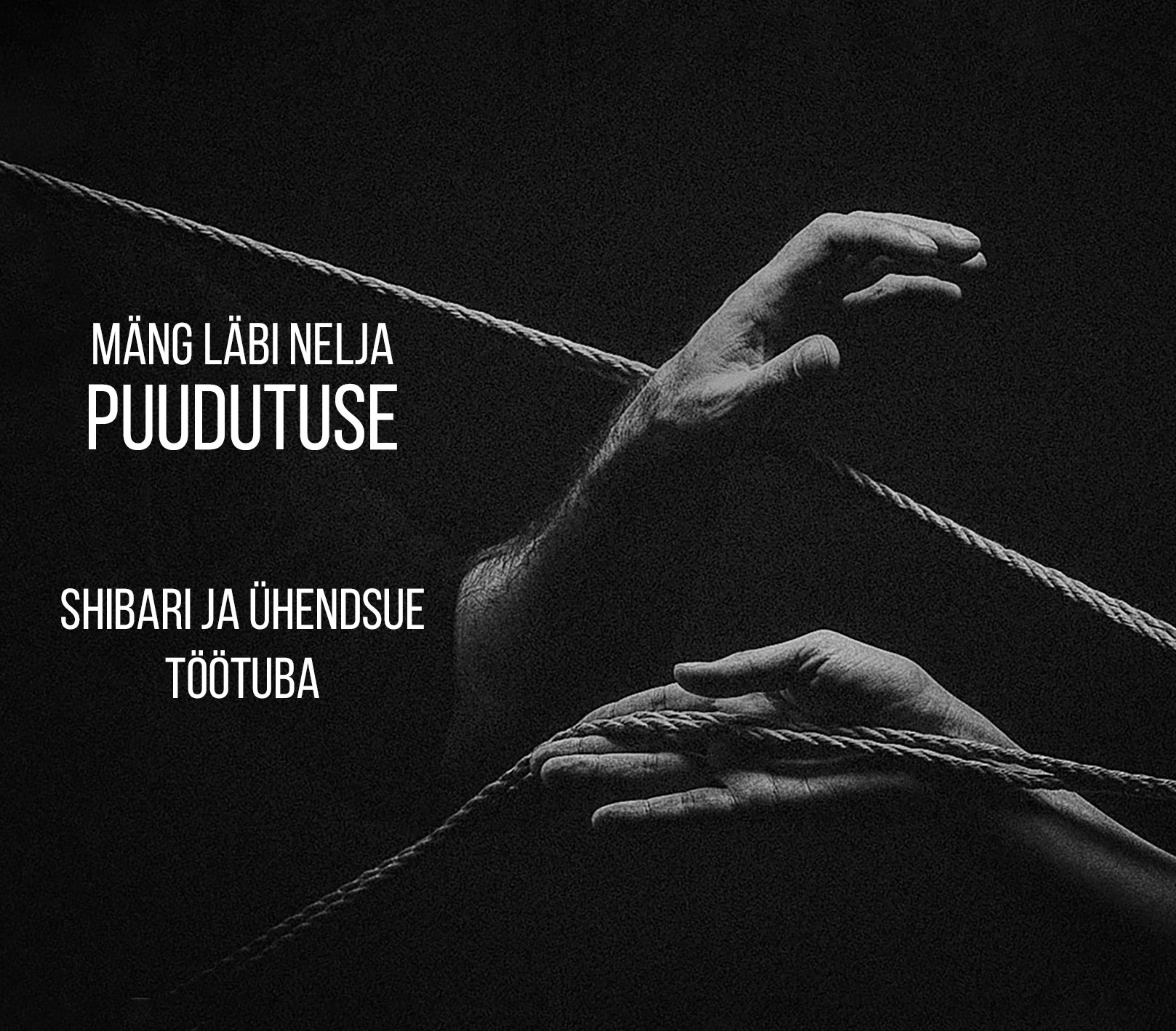 Featured image for “Mäng läbi nelja puudutuse”