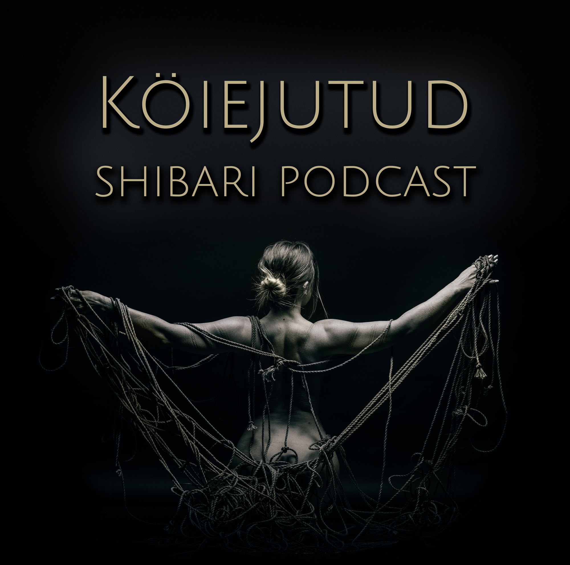 Köiejutud: shibari podcast